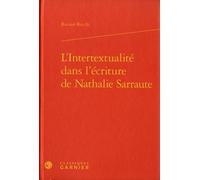L'intertextualité Dans L'écriture De Nathalie Sarraute