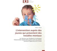 L'intervention Auprès Des Jeunes Qui Présentent Des Troubles Mentaux