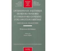 L'intervention du juge étatique des mesures provisoires et conservatoires en pré Mesures provisoires et conservatoires - Bahmaei m.-a. - Lgdj - broché - Scolaire / Universitaire