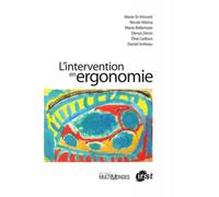 L'intervention en ergonomie - Marie St-Vincent - Multimondes - broché - Guide