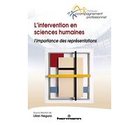Lilian NEGURA – L'intervention en sciences humaines : L'importance des représentations – broché