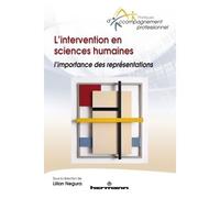 L'intervention en sciences humaines L'importance des représentations - Lilian NEGURA - Hermann - broché - Essai