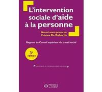 L'intervention sociale d'aide à la personne CSTS Conseil supérieur du travail social (Auteur), Cristina De Robertis (Auteur)