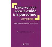 L'intervention sociale d'aide à la personne: Rapport du Conseil supérieur du travail social