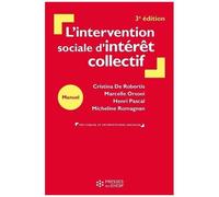 L'intervention Sociale D'intérêt Collectif - De La Personne Au Territoire