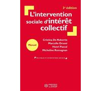 L'intervention sociale d'intérêt collectif De la personne au territoire - Cristina De Robertis - Presses Ehesp - broché - Essai