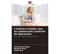 L'intestin Irritable Chez Les Adolescents Souffrant De Dépression