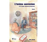L'intime Conviction De M. Herbin Chausseur-Entrepreneur