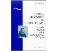 L'intime fecondite de l'intelligence