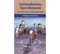 L'intimidation, le harcèlement