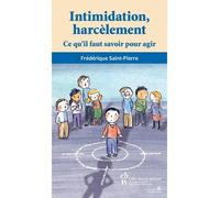 L'intimidation, le harcèlement