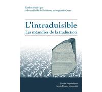 L'intraduisible : les méandres de la traduction - Stéphanie Genty - Pu.artois - broché - Etude