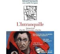 L'Intranquille - Edition de luxe Gérard Garouste (Auteur), Judith Perrignon (Auteur)
