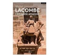 L'intrépide Amazone