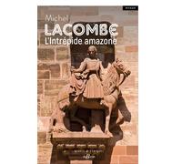 L'intrépide Amazone