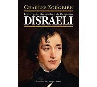 L'intrépide chevauchée de Benjamin Disraeli