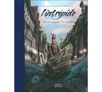 L'intrépide - Petit Soldat De Plomb