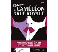 L'Intrigue du Caméléon de la Rue Royale