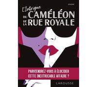 L'Intrigue du Caméléon de la Rue Royale Ariadne (Auteur)