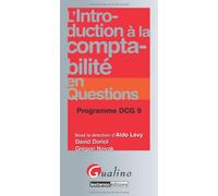 L'introduction à la comptabilité en questions: Programme DCG 9