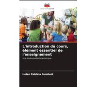 L'introduction du cours, élément essentiel de l'enseignement