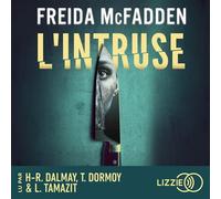 L'intruse 1 CD audio - Freida McFadden - Lizzie - Univers Audio - Texte lu (CD) - Textes lus CD