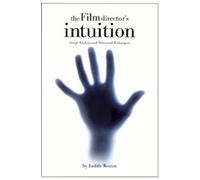 L'intuition du réalisateur : Analyse du scénario et techniques de répétition
