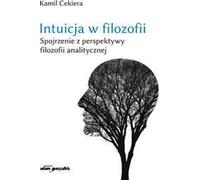 L'intuition en philosophie. Un regard dans la perspective de la philosophie analytique.