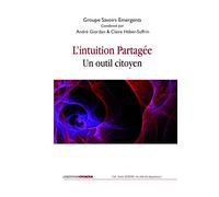 L'intuition partagée : un outil citoyen