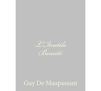 L'Inutile Beauté