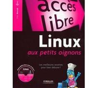 Linux aux petits oignons Kiki Novak (Auteur)
