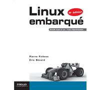 Linux embarqué. Nouvelle étude de cas - Traite d'OpenEmbedded.