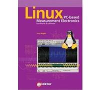 Linux - PC-based Measurement Electronics Yury Magda (Auteur)