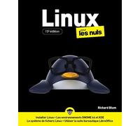 Richard Blum – Linux pour les Nuls – Guide – 15e édition – Broché