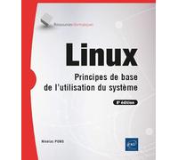 Linux - Principes de base de l'utilisation du système (8e édition)