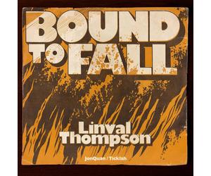 Linval Thompson, JonQuan & Ticklah Bound to Fall (Vinyl) 7" Single