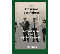 l'Invasion des Robots