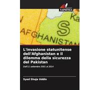 L'invasione statunitense dell'Afghanistan e il dilemma della sicurezza del Pakistan