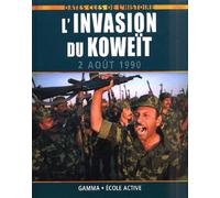 L'invation du Koweït : 2 août 1990