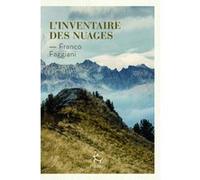 L'Inventaire des nuages Franco Faggiani (Auteur), Romane Lafore (Traduction)