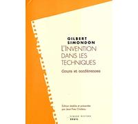 L'Invention dans les techniques: Cours et conférences