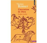 L'Invention de Dieu Thomas Römer (Auteur)