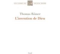 L'Invention de Dieu Thomas Römer (Auteur)
