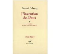L'invention de Jésus