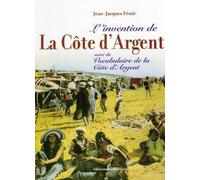 L'invention De La Cote D'argent