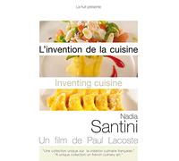 L'Invention de la cuisine - Nadia Santini