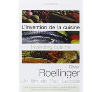 L'invention De La Cuisine - Olivier Roellinger