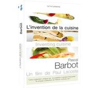 L'Invention de la cuisine : Pascal Barbot E