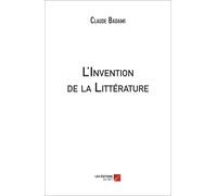 L'invention De La Littérature