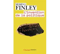 L'Invention de la politique - Démocratie et politique en Grèce et dans la Rome républicaine - Moses I. Finley - Flammarion - Livre